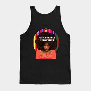 F#* Perfect Beyoutiful Tank Top